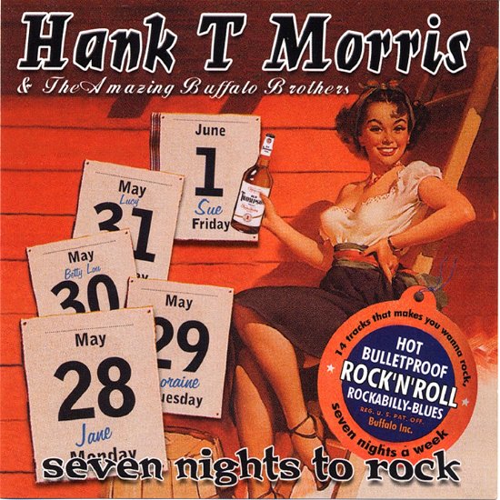 Cover for Hank T Morris &amp; the Amazing Buffalo Brothers · Seven Nights to Rock - Plus (CD) (2014)