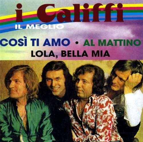 Cover for Califfi · Il Meglio (CD) (2013)
