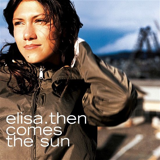 Elisa · Then Comes the Sun (LP) (2024)