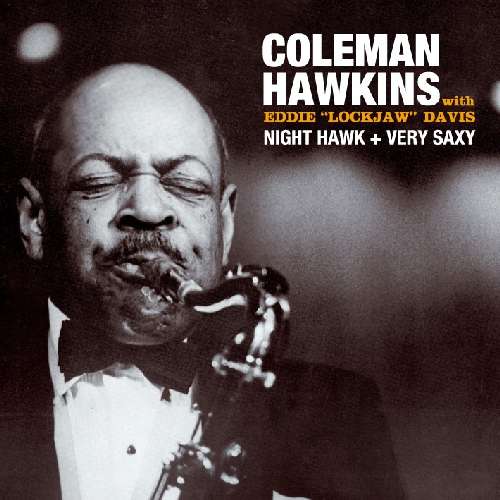 Cover for Coleman Hawkins · Night Hawk + Very Saxy (CD) (2019)