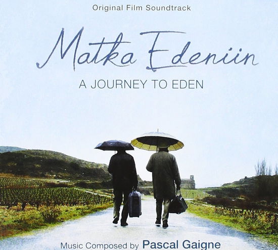 Cover for Pascal Gaigne · Matka Edeniin (CD) (2011)