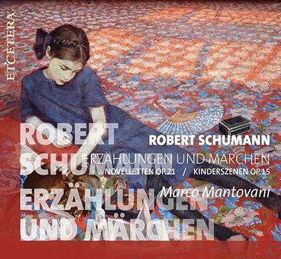 Cover for Marco Mantovani · Schumann: Erzahlungen Und Marchen (CD) (2022)