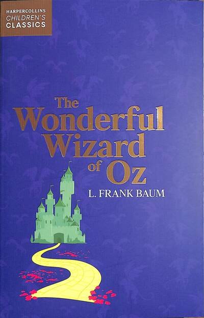 Cover for L Frank Baum · The Wonderful Wizard of Oz - HarperCollins Children’s Classics (Pocketbok) (2021)