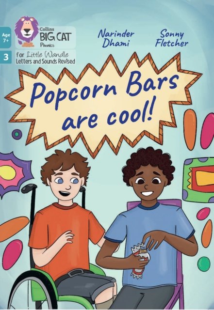 Cover for Narinder Dhami · Popcorn Bars are Cool: Phase 3 Set 2 - Big Cat Phonics for Little Wandle Letters and Sounds Revised – Age 7+ (Paperback Book) (2024)