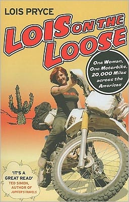 Cover for Lois Pryce · Lois on the Loose (Paperback Book) (2007)