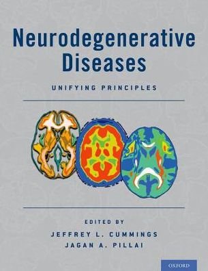 Cover for Neurodegenerative Diseases: Unifying Principles (Gebundenes Buch) (2016)