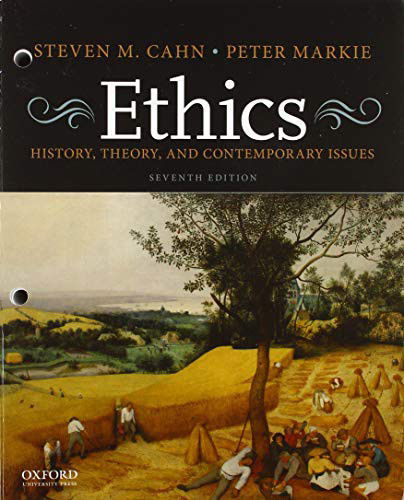 Cover for Steven M. Cahn · Ethics History, Theory, and Contemporary Issues (Loose-leaf) (2019)