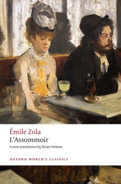 Cover for Emile Zola · The Assommoir - Oxford World's Classics (Paperback Book) [2 Revised edition] (2021)