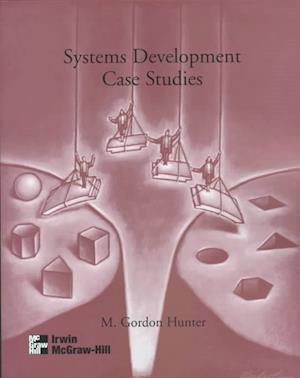 Cover for M. Gordon Hunter · Systems development case studies (Book) (1997)