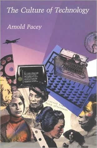 Cover for Arnold Pacey · The Culture of Technology - The Culture of Technology (Paperback Book) (1985)