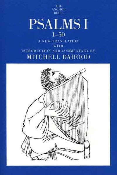 Cover for Mitchell Dahood · Psalms I 1-50 - The Anchor Yale Bible Commentaries (Paperback Book) (1995)