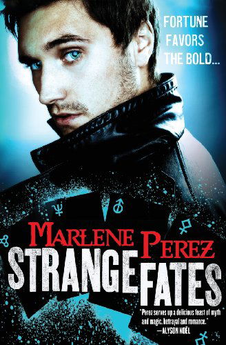 Cover for Marlene Perez · Strange Fates (Paperback Book) (2013)