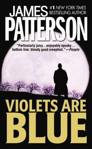 Cover for James Patterson · Violets Are Blue (Inbunden Bok) (2001)