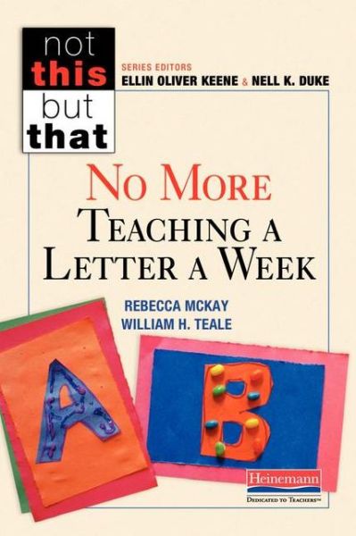 Cover for Rebecca Mckay · No More Teaching a Letter a Week (Paperback Book) (2015)