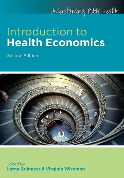 Cover for Lorna Guinness · Introduction to Health Economics (Paperback Book) (2011)