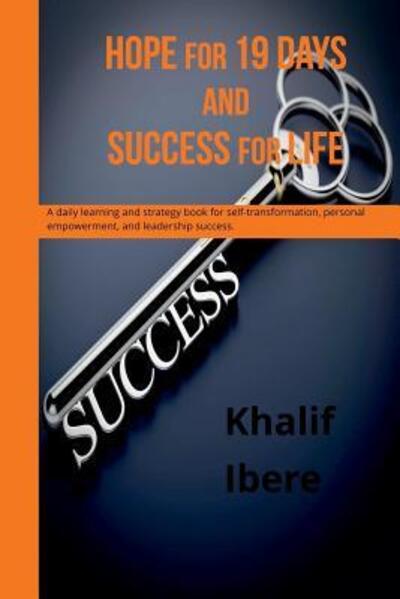 Cover for Khalif Ibere · HOPE for 19 days and success for life (Paperback Book) (2019)