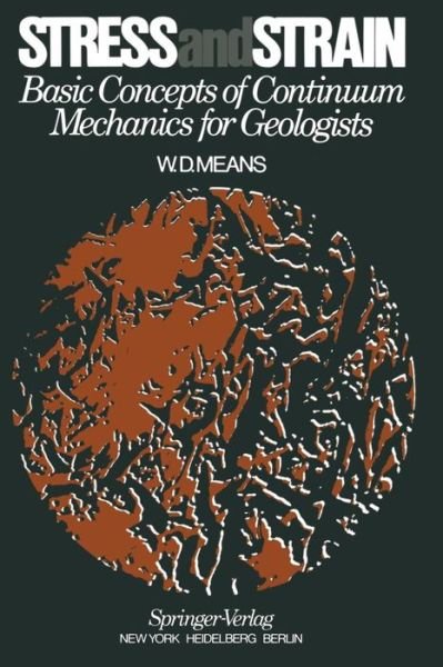 Cover for W.d. Means · Stress and Strain: Basic Concepts of Continuum Mechanics for Geologists (Paperback Book) (1976)