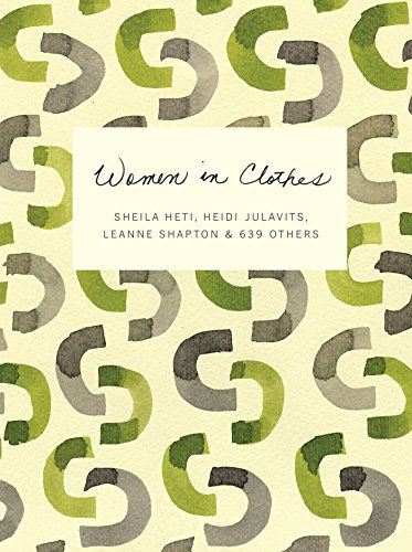 Cover for Leanne Shapton · Women in Clothes (Book) (2014)