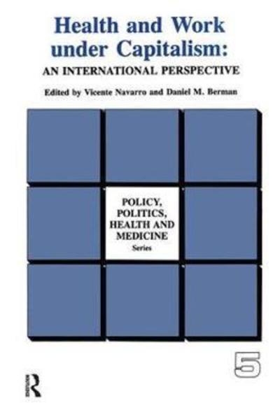 Cover for Vicente Navarro · An International Perspective: An International Perspective - Policy, Politics, Health and Medicine Series (Inbunden Bok) (2019)