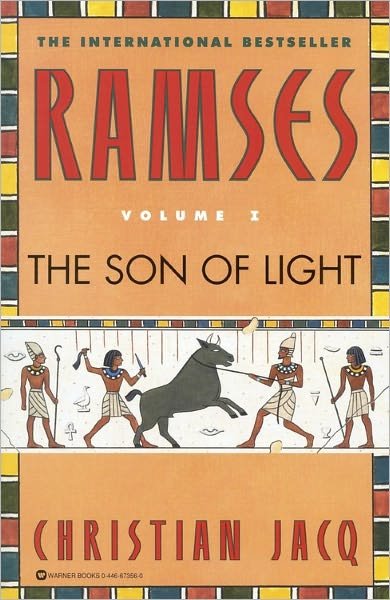 Cover for Christian Jacq · Ramses: the Son of Light - Volume I (Paperback Book) (1997)