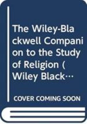 Cover for RA Segal · The Wiley Blackwell Companion to the Study of Religion - Wiley Blackwell Companions to Religion (Innbunden bok) (2021)