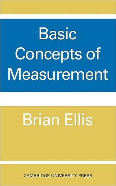 Cover for Brian Ellis · Basic Concepts of Measurement (Paperback Bog) (1968)