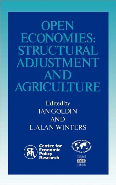 Cover for Ian Goldin · Open Economies: Structural Adjustment and Agriculture (Inbunden Bok) (1992)