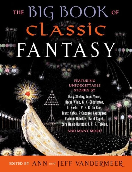 Cover for Ann Vandermeer · The Big Book of Classic Fantasy (Paperback Bog) (2019)