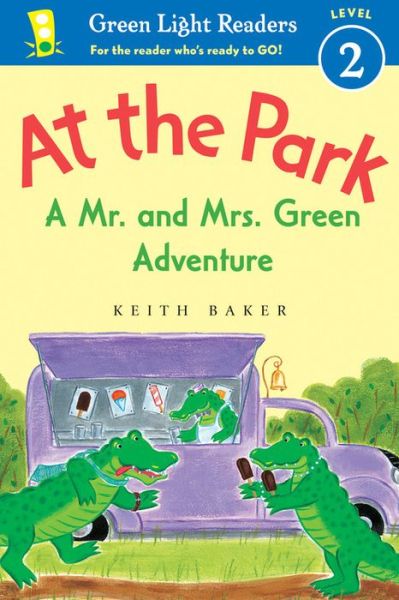 Cover for Baker Keith Baker · At the Park: A Mr. and Mrs. Green Adventure - Green Light Readers Level 2 (Paperback Book) (2016)