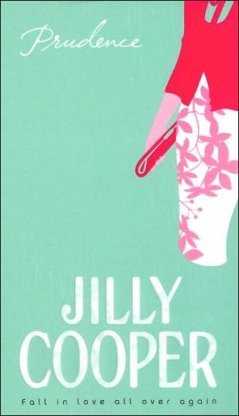 Cover for Jilly Cooper · Prudence: a light-hearted, fun and romantic romp from the inimitable multimillion-copy bestselling Jilly Cooper (Taschenbuch) (2005)