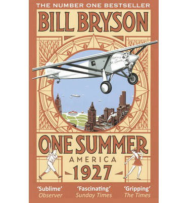 Cover for Bill Bryson · One Summer: America 1927 - Bryson (Paperback Bog) (2014)