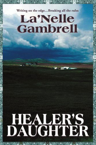Cover for La'nelle Gambrell · Healer's Daughter (Paperback Book) (2000)