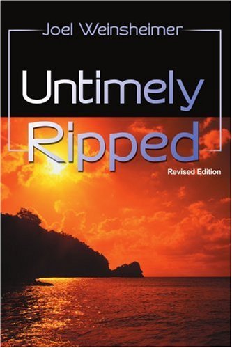 Cover for Joel Weinsheimer · Untimely Ripped: Revised Edition (Paperback Book) (2001)