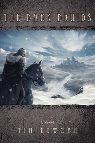 Cover for Tim Newman · The Dark Druids (Paperback Book) (2008)