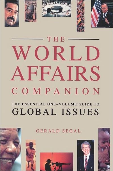 Cover for Gerald Segal · World Affairs Companion (Paper) (Paperback Book) (1991)