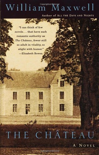 Cover for William Maxwell · The Chateau (Paperback Book) [1st Vintage International Ed edition] (1995)