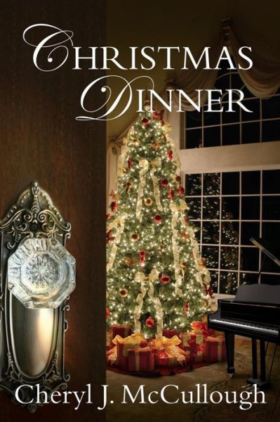 Cover for Cheryl J McCullough · Christmas Dinner (Paperback Book) (2015)