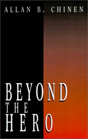 Cover for Allan B Chinen · Beyond the Hero: Classic Stories of Men in Search of Soul (Pocketbok) (1993)
