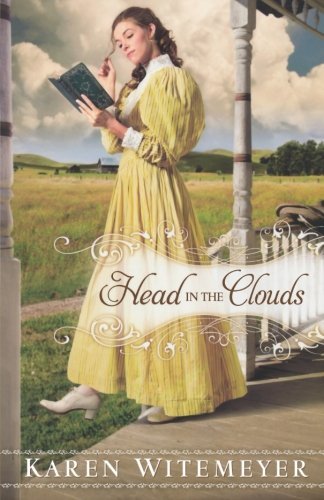 Cover for Karen Witemeyer · Head in the Clouds (Pocketbok) [Original edition] (2010)
