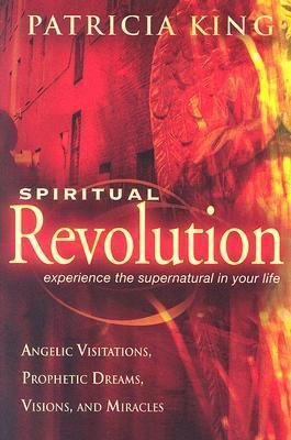 Cover for Patricia King · Spiritual Revolution (Paperback Book) (2006)