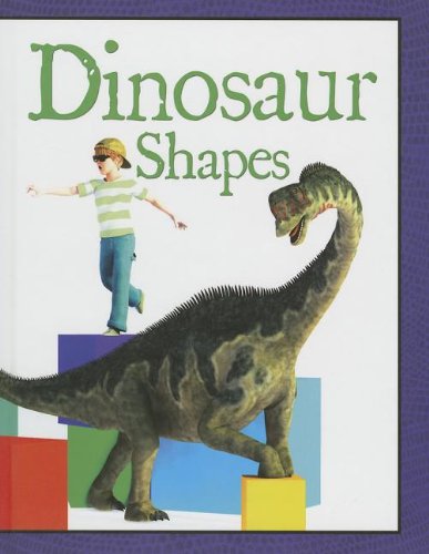 Cover for David West · Dinosaur Shapes (I Learn with Dinosaurs) (Hardcover Book) (2013)