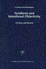 Synthesis and Intentional Objectivity: On Kant and Husserl - Contributions to Phenomenology - Nathan Rotenstreich - Books - Springer - 9780792349563 - February 28, 1998