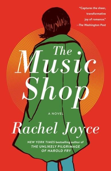 The Music Shop A Novel - Rachel Joyce - Libros - Random House Trade Paperbacks - 9780812986563 - 6 de noviembre de 2018