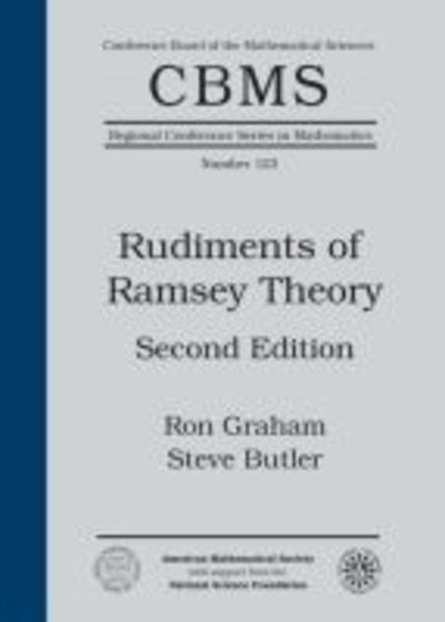 Cover for Ron Graham · Rudiments of Ramsey Theory - CBMS Regional Conference Series in Mathematics (Paperback Book) [2 Revised edition] (2015)