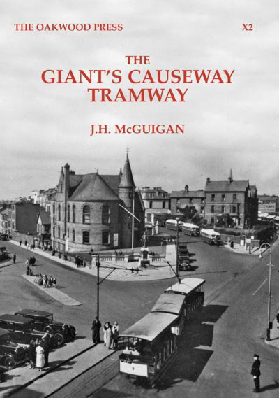 Cover for J.H. McGuigan · The Giant's Causeway Tramway - X (Paperback Book) (2021)