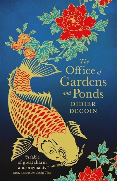 Cover for Didier Decoin · The Office of Gardens and Ponds (Pocketbok) (2020)