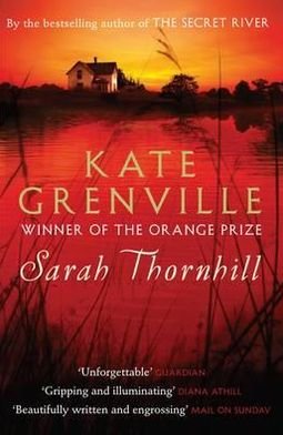 Sarah Thornhill - Kate Grenville - Books - Canongate Books - 9780857862563 - August 27, 2012