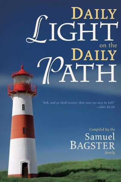 Daily Light on the Daily Path - Jonathan Bagster - Libros - Whitaker House,U.S. - 9780883685563 - 1 de agosto de 1999