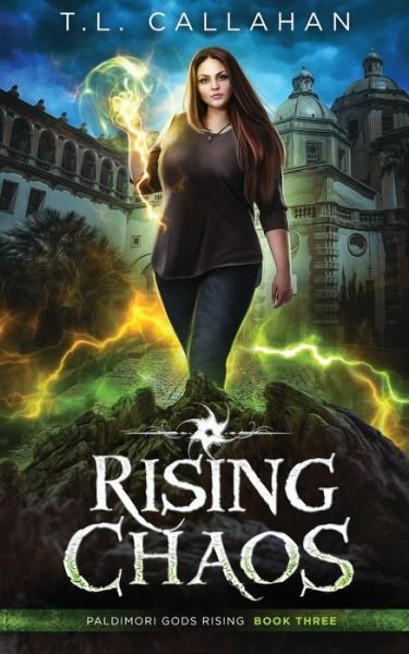 Cover for T L Callahan · Rising Chaos (Paperback Book) (2020)