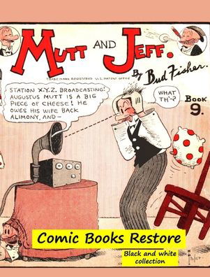 Cover for Comic Books Restore · Mutt and Jeff Book n?9 (Innbunden bok) (2024)